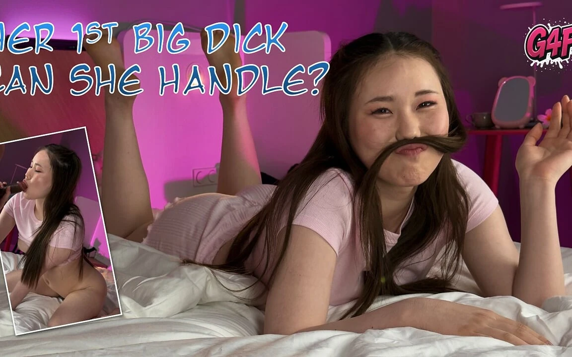 Her 1st Big Dick – Can She Handle?